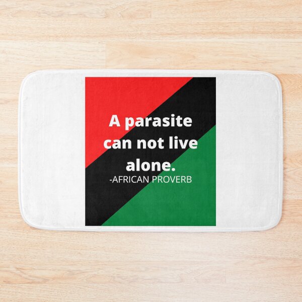 Item preview, African proverb: A parasite can not live alone. designed and sold by AfricanProverbs.