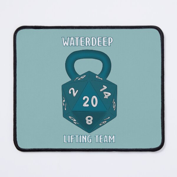 Item preview, Waterdeep Lifting Team designed and sold by NotoriousPopArt.