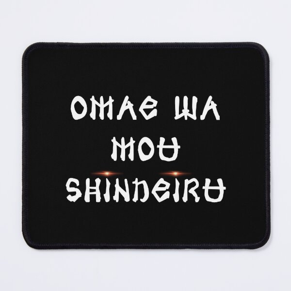 Item preview, omae wa mou shindeiru designed and sold by NabilsDesign.