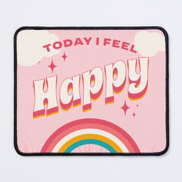 Item preview, Today i feel happy designed and sold by Forz Art.