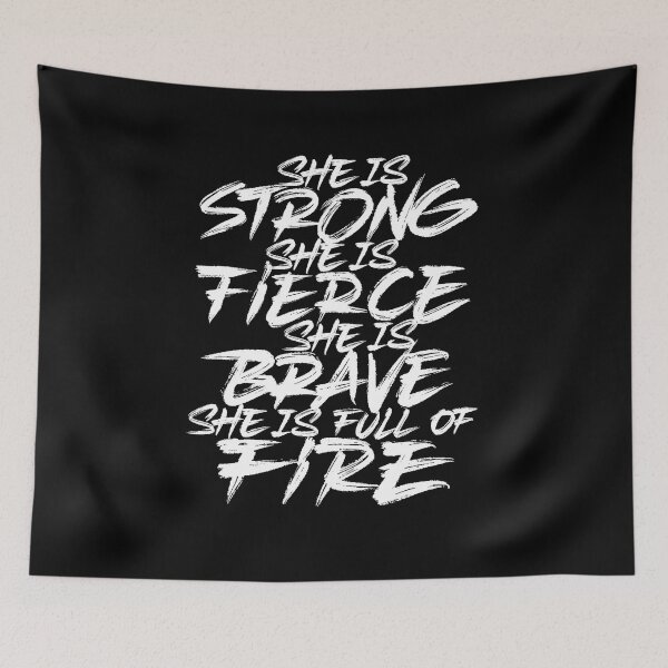 Item preview, She is strong fierce brave full of fire designed and sold by Zagach Letters.
