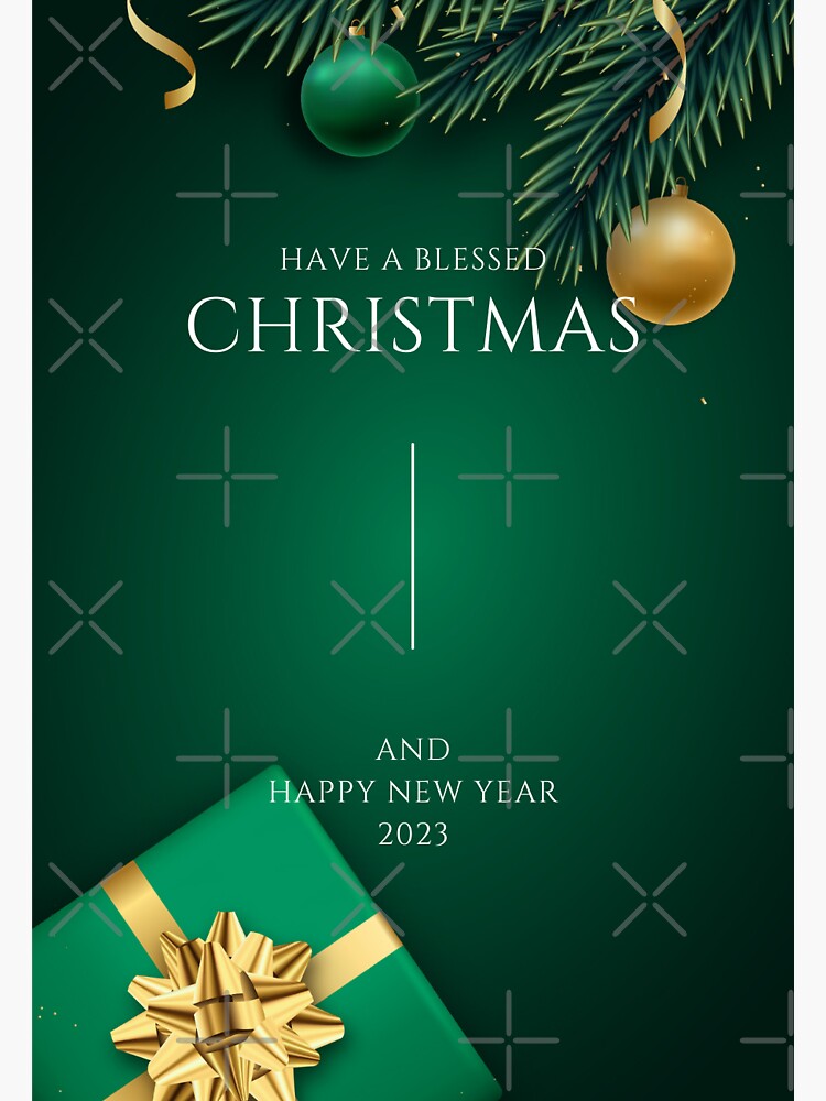 "Have a blessed Christmas 2022 and happy new year 2023" Sticker for