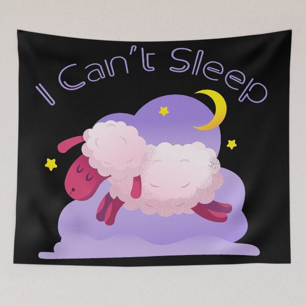 Item preview, i can't sleep designed and sold by Sunset Design.