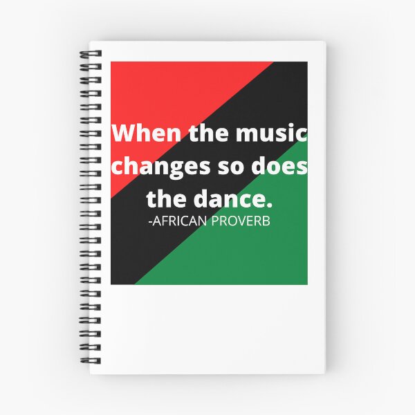 Item preview, African proverb: When the music changes so does the dance. designed and sold by AfricanProverbs.