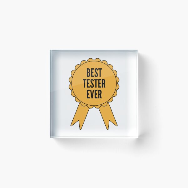 Item preview, Best Tester Ever Gold Medal Achievement designed and sold by SVPOD.
