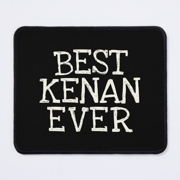 Item preview, Best Kenan Ever Funny Personalized Name designed and sold by MariosNydras.