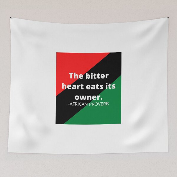 Item preview, African saying: The bitter heart eats its owner. designed and sold by AfricanProverbs.