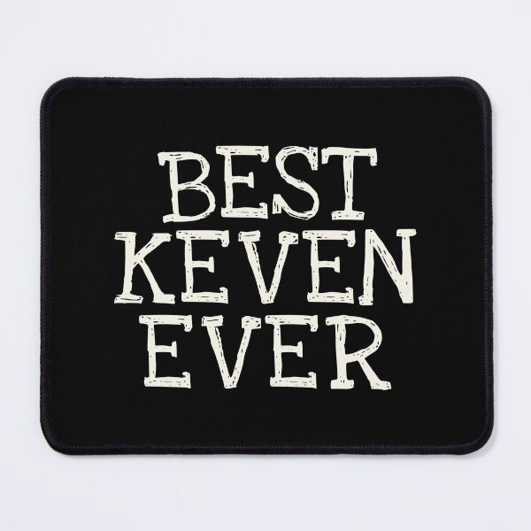 Item preview, Best Keven Ever Funny Personalized Name designed and sold by MariosNydras.