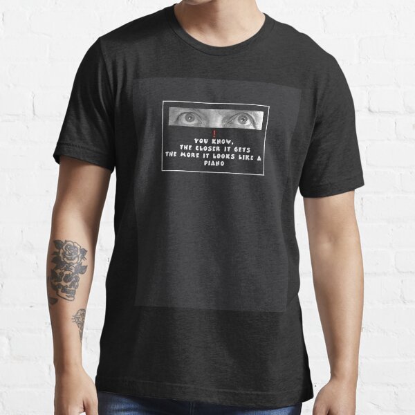 Closer Essential T-Shirt