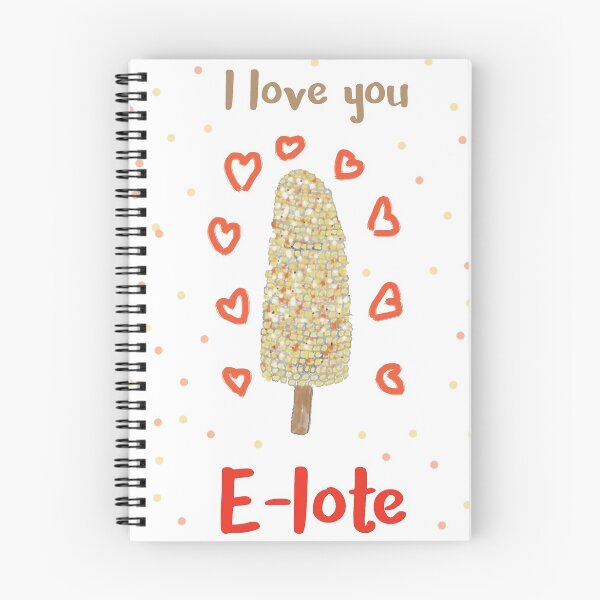 Item preview, I love you elote designed and sold by ChevereDesigns.