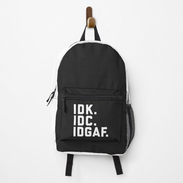Item preview, IDK, IDC, IDGAF Funny Sarcastic Offensive Quote designed and sold by quarantine81.