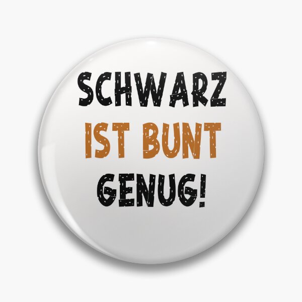 Item preview,  Schwarz ist bunt genug Sarkasmus Sarkastisch designed and sold by toufikpromo.
