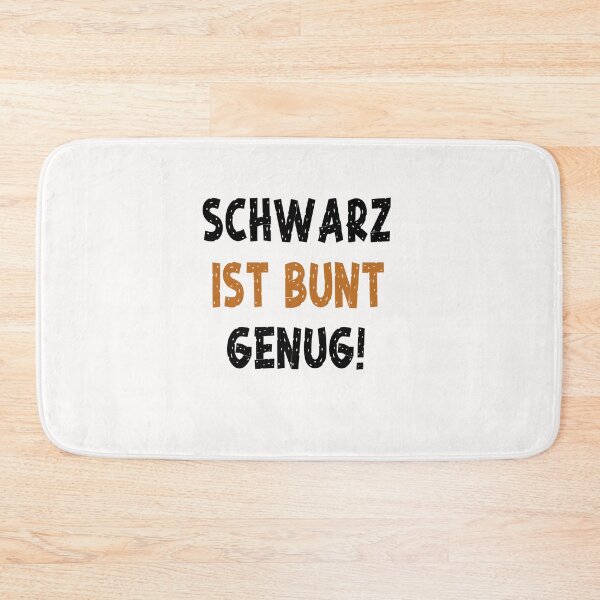 Item preview,  Schwarz ist bunt genug Sarkasmus Sarkastisch designed and sold by toufikpromo.