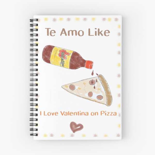 Item preview, Te Amo Like Valentina on Pizza designed and sold by ChevereDesigns.