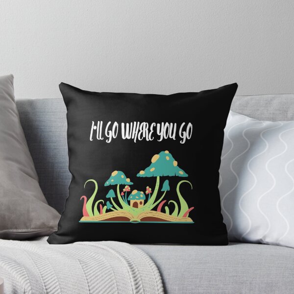 Item preview, i'll go where you go designed and sold by LEOPARDROCKS.