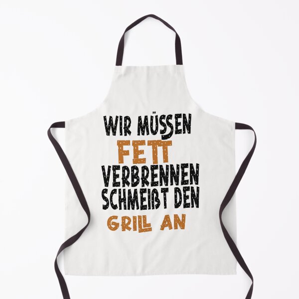 Item preview, Wir müssen Fett verbrennen schmeißt den Grill an designed and sold by toufikpromo.
