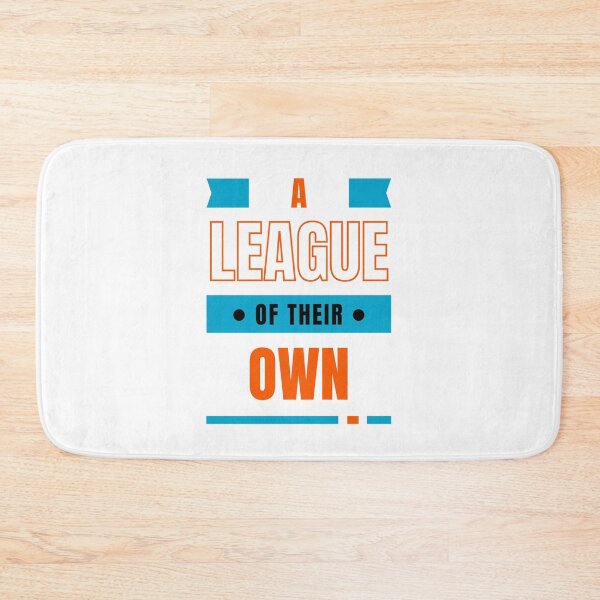 Item preview, A LEAGUE OF THEIR OWN designed and sold by GURUMAD.