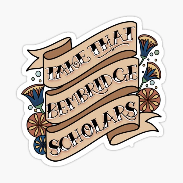 Take That Bembridge Scholars! Sticker