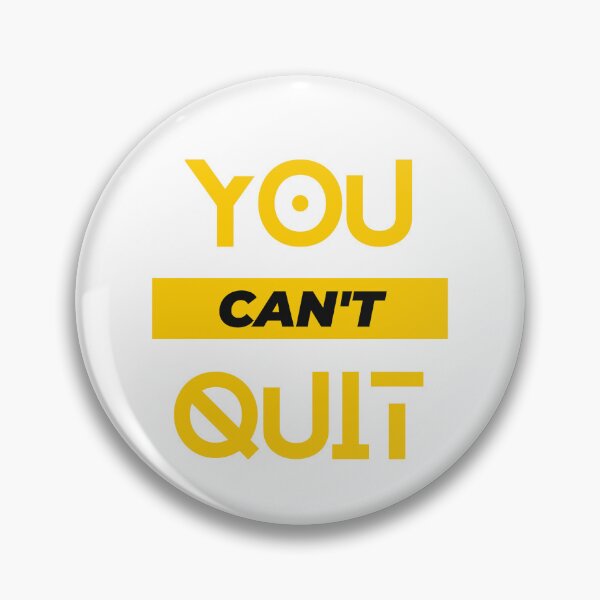 Item preview, you cant quit designed and sold by LEOPARDROCKS.