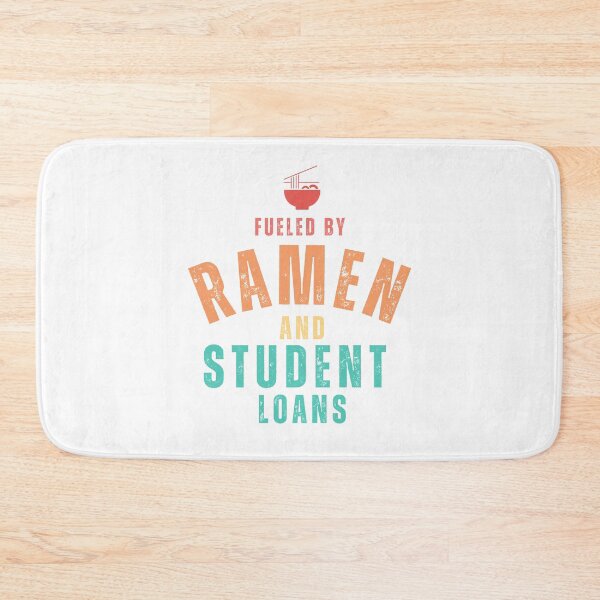 Item preview, fueled by ramen and student loans funny student loans designed and sold by Oliver-B.