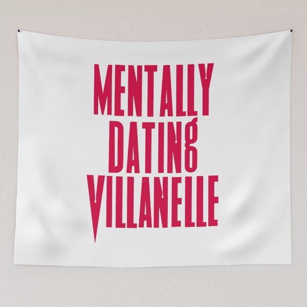 Item preview, Mentally Dating Villanelle designed and sold by SmileyByLucy.