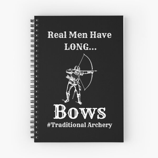Item preview, Real Men Have Long Bows - Longbow - Traditional Archery designed and sold by OutdoorsZee1.