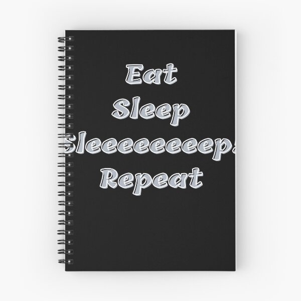 Item preview, Eat, sleep, finally sleep! designed and sold by bernd49.