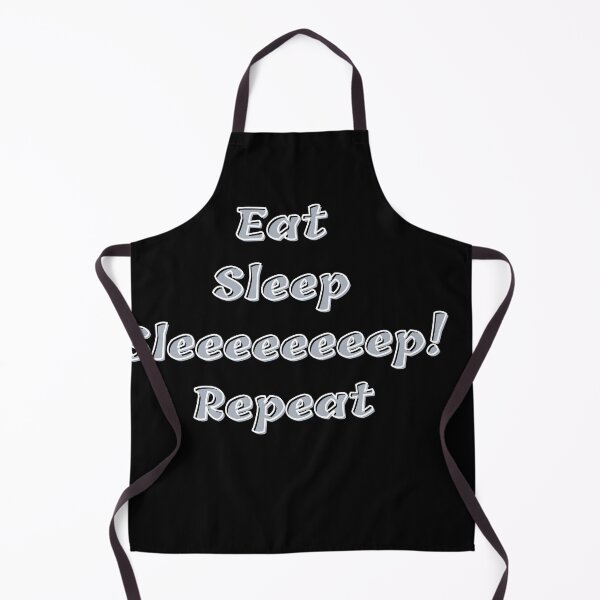 Item preview, Eat, sleep, finally sleep! designed and sold by bernd49.