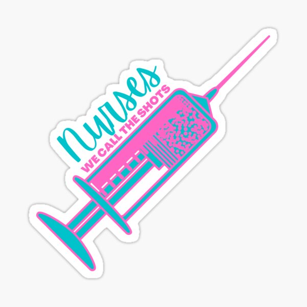 Nurse - Shot Sticker for Sale by megnance27