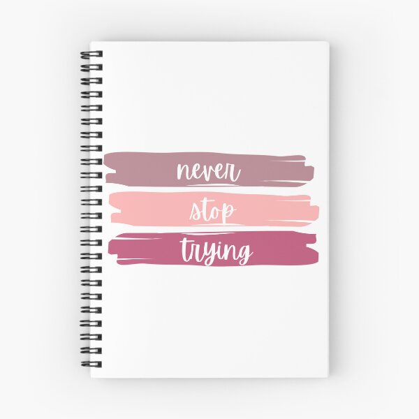 Item preview, Never Stop Trying designed and sold by PurpleNotebook.