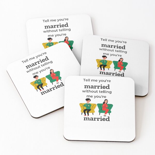 Item preview, Tell Me You're MARRIED designed and sold by o00OAnimanifest.