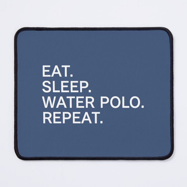 Item preview, Eat Sleep Water Polo Repeat designed and sold by Deutschic.