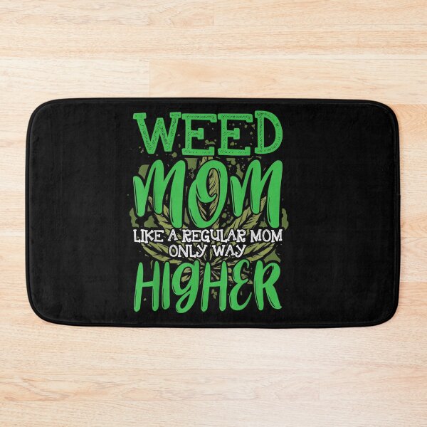 Item preview, Funny Weed Mom   designed and sold by SnowStore98.
