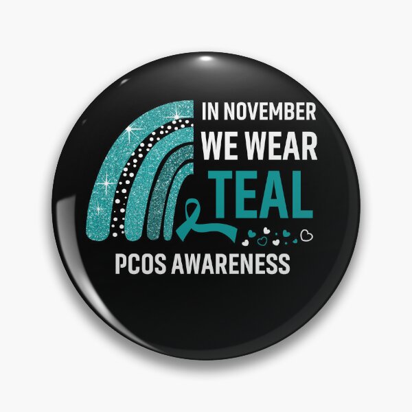 Item preview, In November We Wear Teal PCOS Awareness designed and sold by Gillosina.