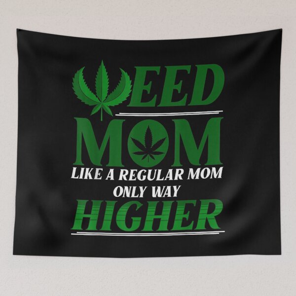 Item preview,  Weed Mom Like A Regular Mom Only Way Higher designed and sold by SnowStore98.