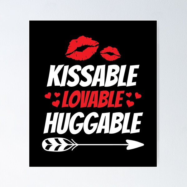 Item preview, Kissable Lovable Huggable Clothes Gift for Him Her Valentine designed and sold by haselshirt.