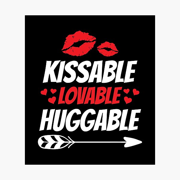 Item preview, Kissable Lovable Huggable Clothes Gift for Him Her Valentine designed and sold by haselshirt.