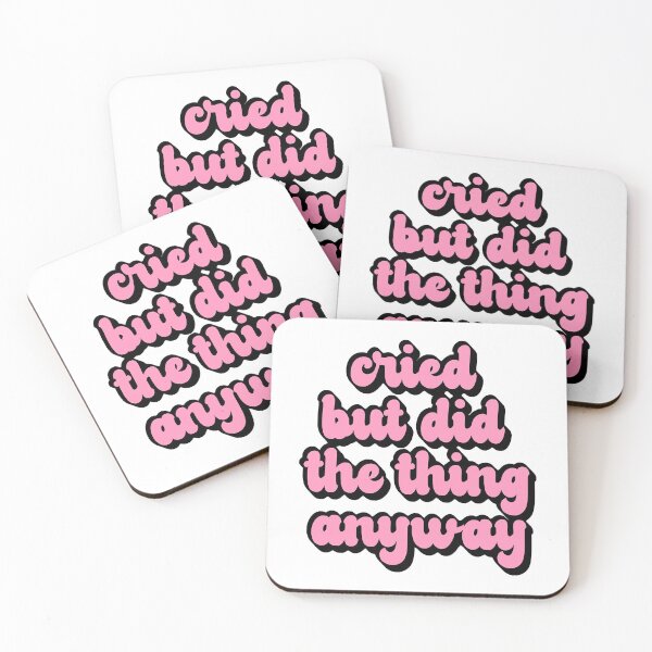 Item preview, Cried But Did The Thing Anyway Pink designed and sold by vampyrz.