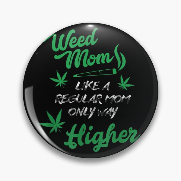 Item preview, Weed Mom Cannabis Funny  designed and sold by SnowStore98.