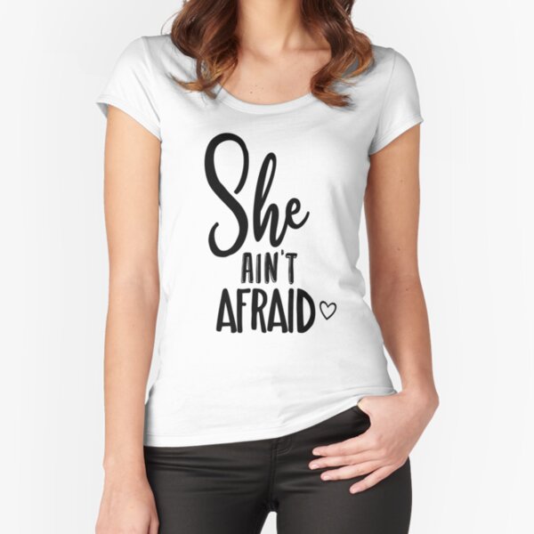 Item preview, She Ain't Afraid designed and sold by adametzb.
