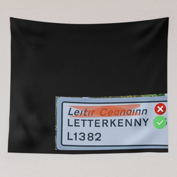 Item preview, Letterkenny Road Signs Updated Correctly Donegal designed and sold by OliDesigns.