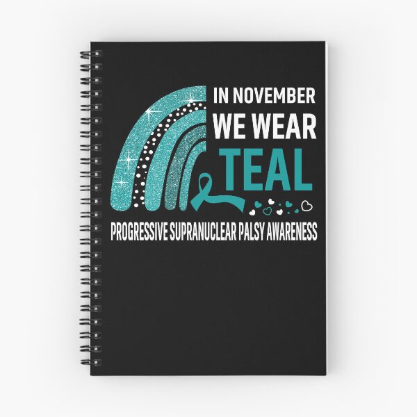 Item preview, In November We Wear Teal Progressive Supranuclear Palsy Awareness designed and sold by Gillosina.
