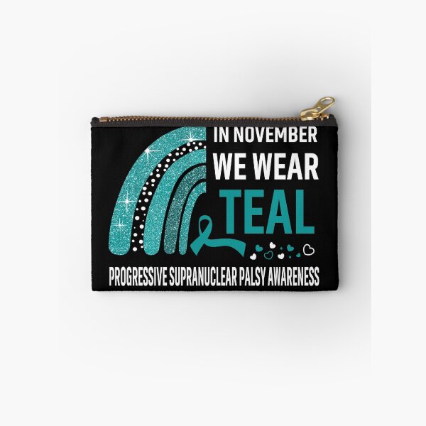 Item preview, In November We Wear Teal Progressive Supranuclear Palsy Awareness designed and sold by Gillosina.