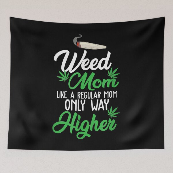 Item preview, Weed Mom Cannabis Like A Regular Mom Only Way Higher #1 designed and sold by SnowStore98.