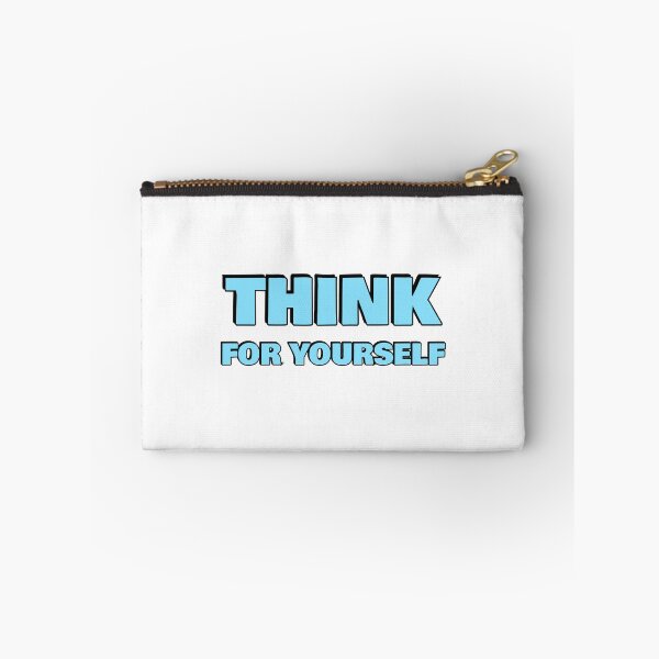 Item preview, THINK FOR YOURSELF designed and sold by Inspirationmotivation.