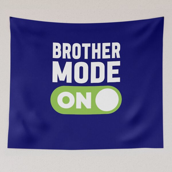 Item preview, Brother Mode On designed and sold by freshLayer.