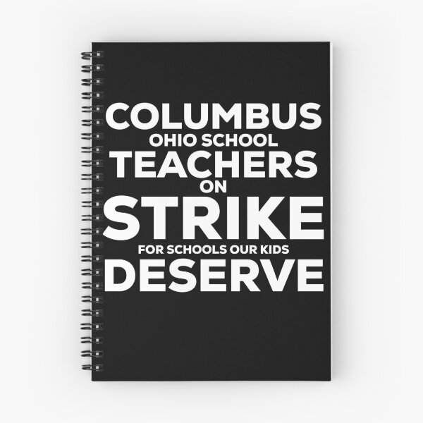 Item preview, Columbus Ohio School Teachers Strike Oh Teacher designed and sold by blueprint198686.