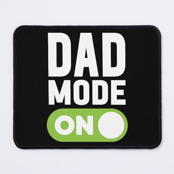 Item preview, Dad Mode On designed and sold by freshLayer.