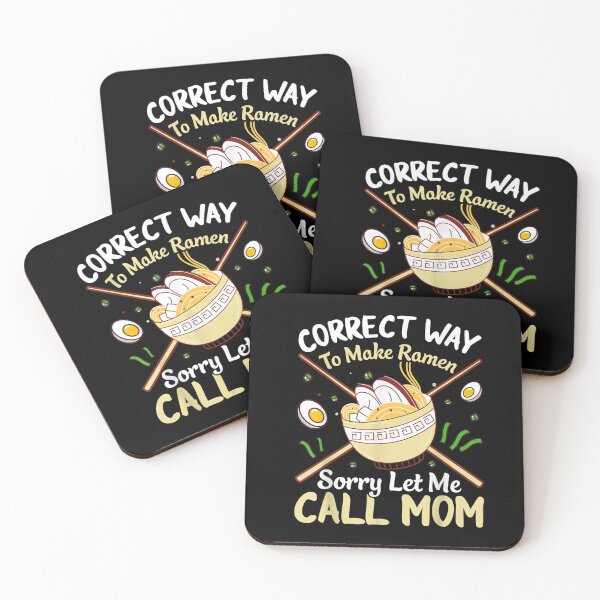 Item preview, Correct Way To Make Ramen, Sorry Let Me Call Mom designed and sold by dolsy-store.
