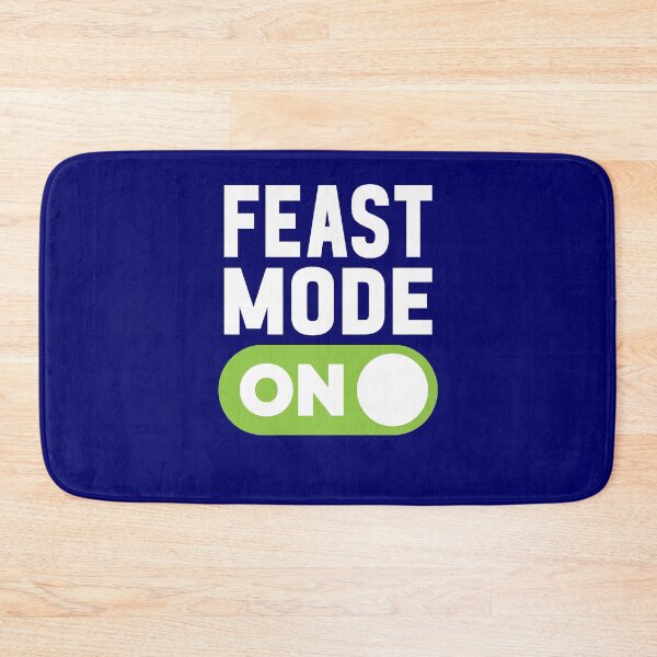 Item preview, Feast Mode On designed and sold by freshLayer.